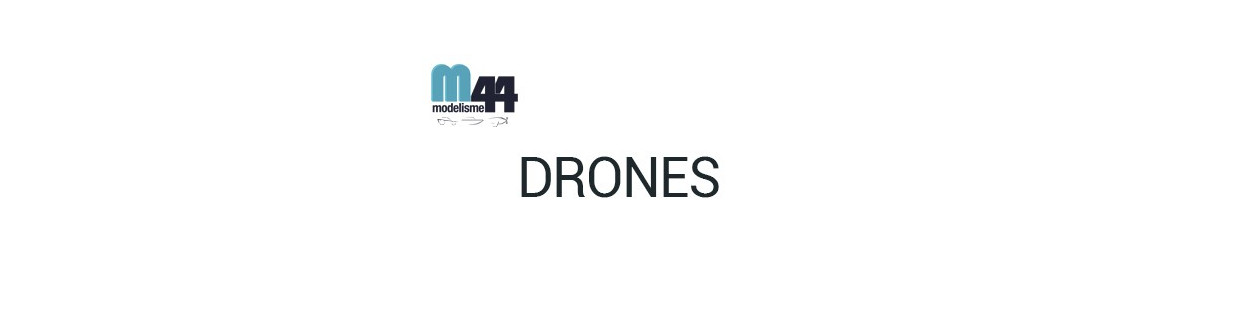 Drones