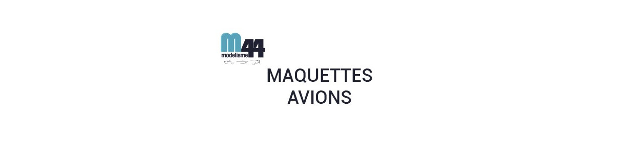 Maquettes Avions